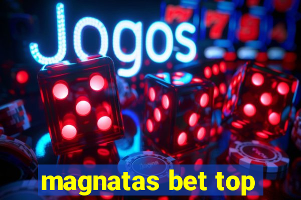 magnatas bet top